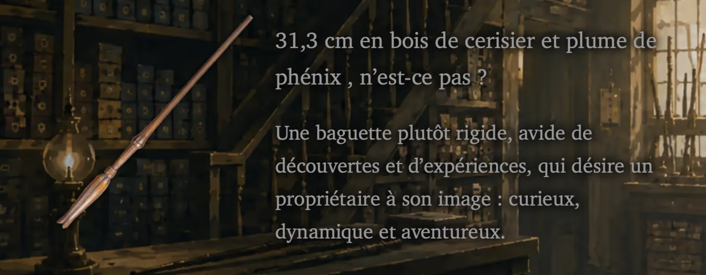 31,3 cm en bois de cerisier et plume de phénix